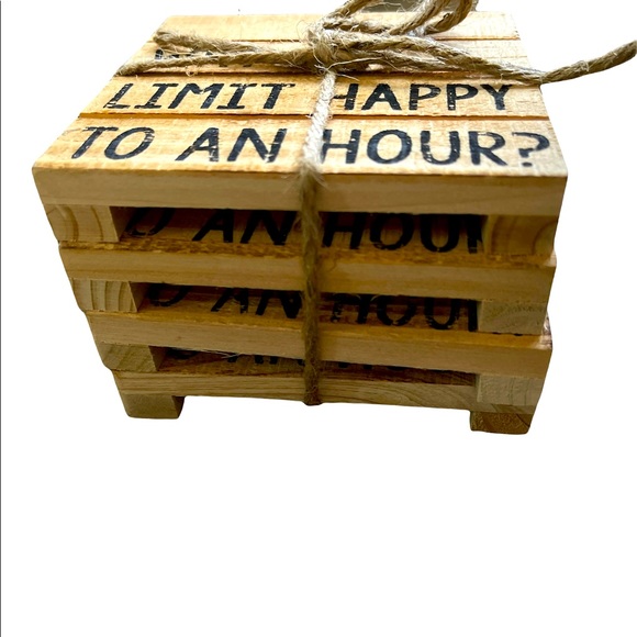 Mud Pie Wooden Pallet Coasters - “Why Limit Happy To An Hour?” NWOT - Picture 4 of 5